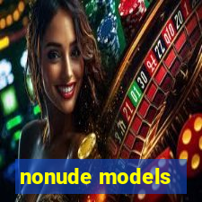 nonude models